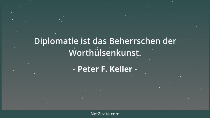 Peter F. Keller - Wer im Dunkeln tappt, ist um jeden Armleuchter froh....