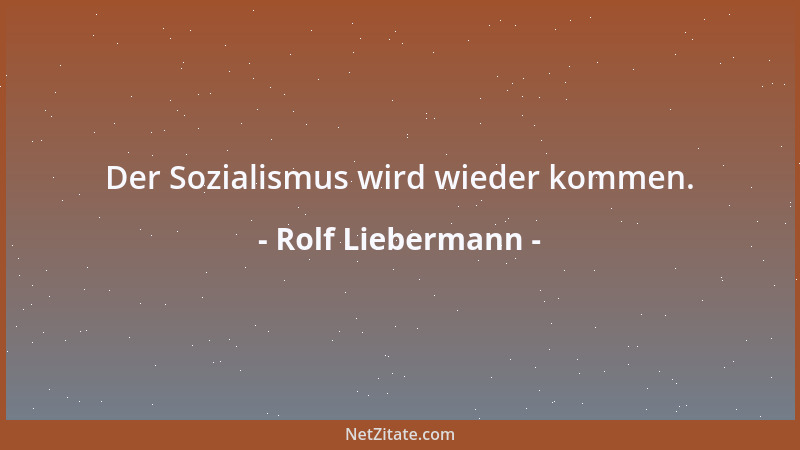 Rolf Liebermann - Für mich ist das größte Unglück der jüngsten deutschen Geschichte der Einigungsvertrag. Da wurde zu viel...