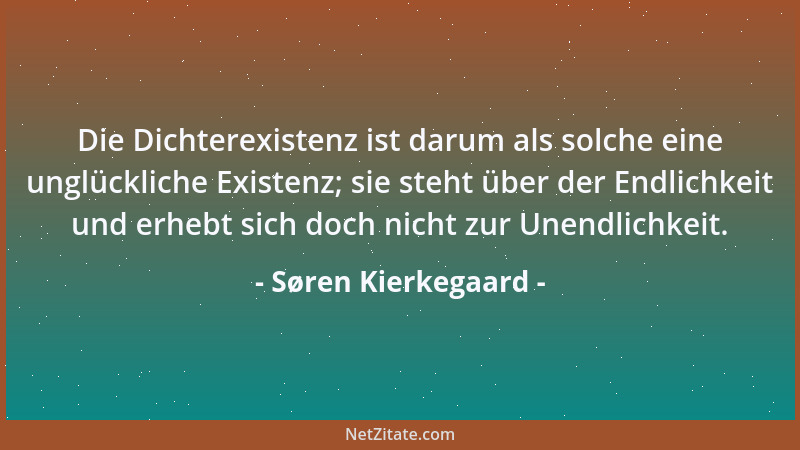 Søren Kierkegaard - Verstehen kann man das Leben nur rückwärts. Leben muß man es vorwärts....