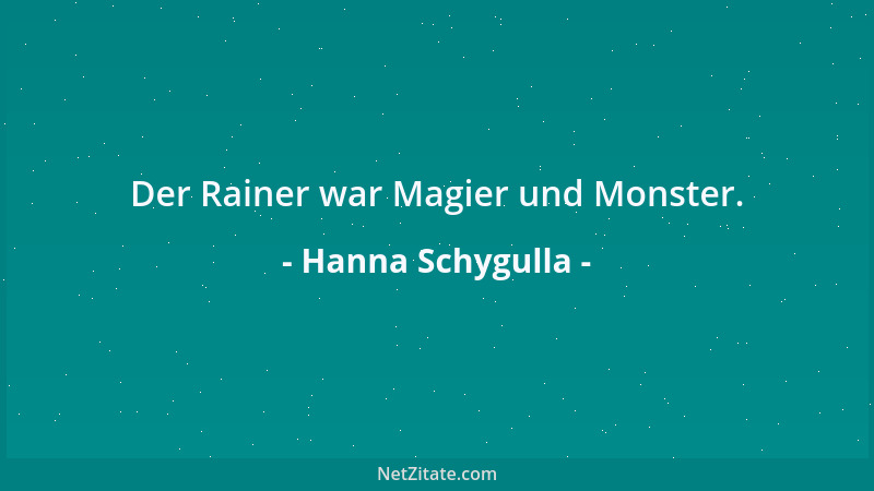 Hanna Schygulla - Der Rainer war Magier und Monster....