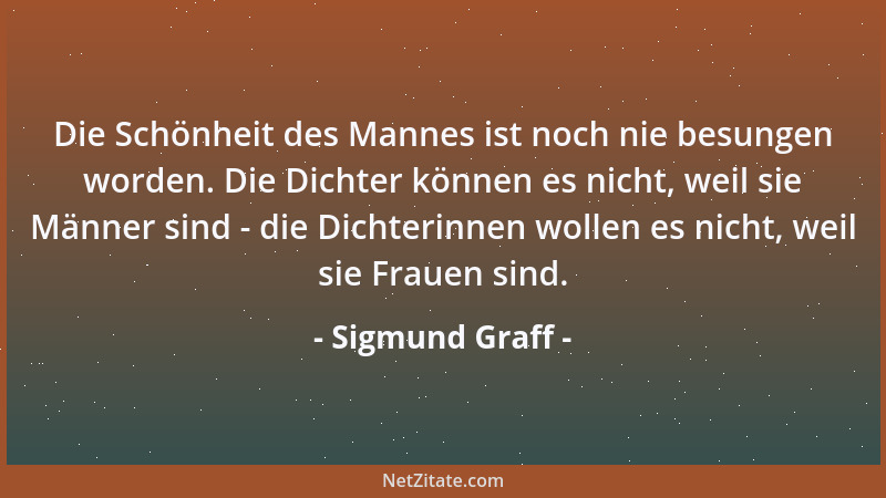 Sigmund Graff - Wenn es die Ballkunst wäre, was die Fußballanhänger begeistert, müsste jedes Trainingsspiel überlaufen und...