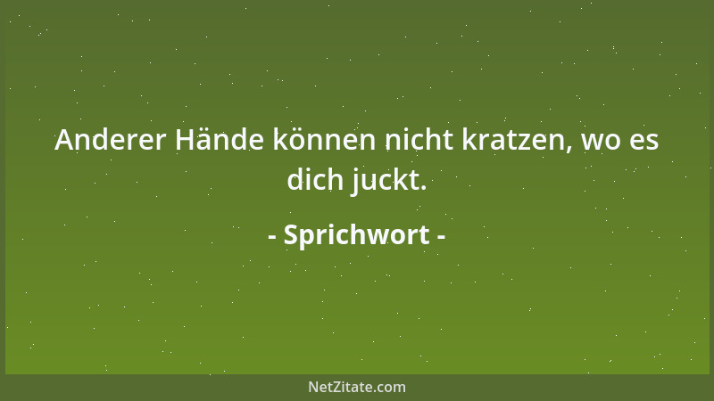 Sprichwort - Möge der Regen, der dir ins Gesicht schlägt, deinen Kopf nie zu tief beugen....