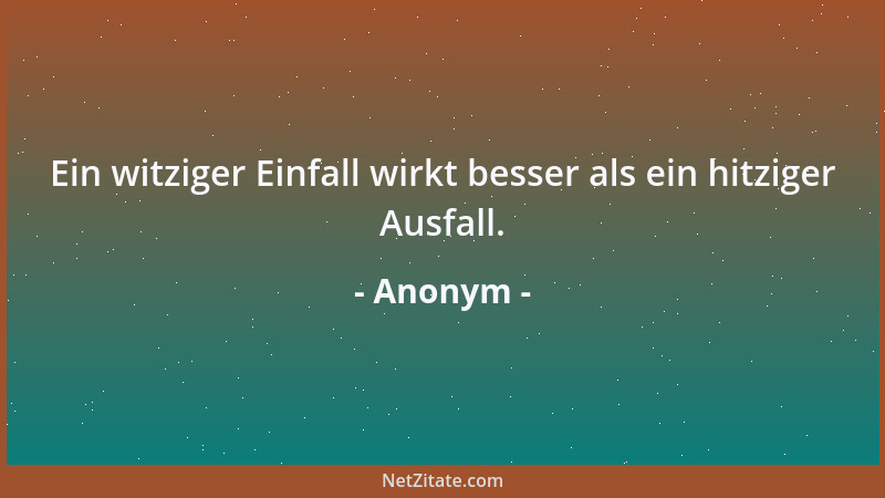 Anonym - Warten Sie nicht, bis das Schiff ankommt, schwimmen sie ihm entgegen....