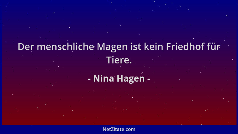 Nina Hagen - Der menschliche Magen ist kein Friedhof für Tiere....
