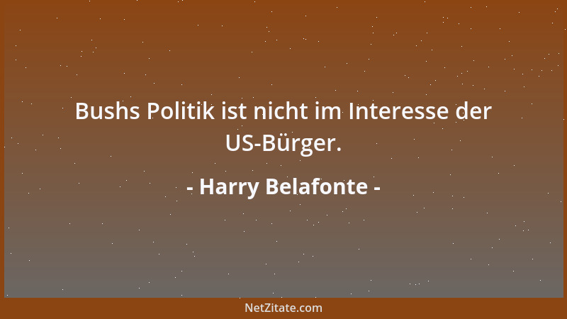 Harry Belafonte - Bushs Politik ist nicht im Interesse der US-Bürger....