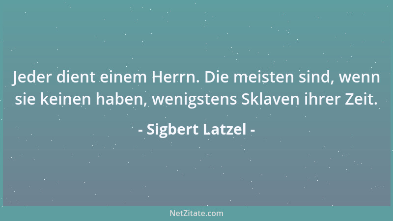 Sigbert Latzel - Annonce: Partner zwecks Ehe gesucht. Freundschaft später möglich....