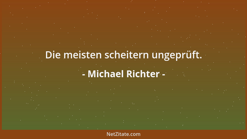 Michael Richter - Im Alter wirkt nackte Vernunft eher unästhetisch....