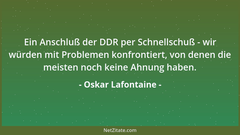Oskar Lafontaine - Ich fühle mich fit wie ein alter Schlachtgaul. Wenn ich die Trompete höre, fange ich an, unruhig zu werd...