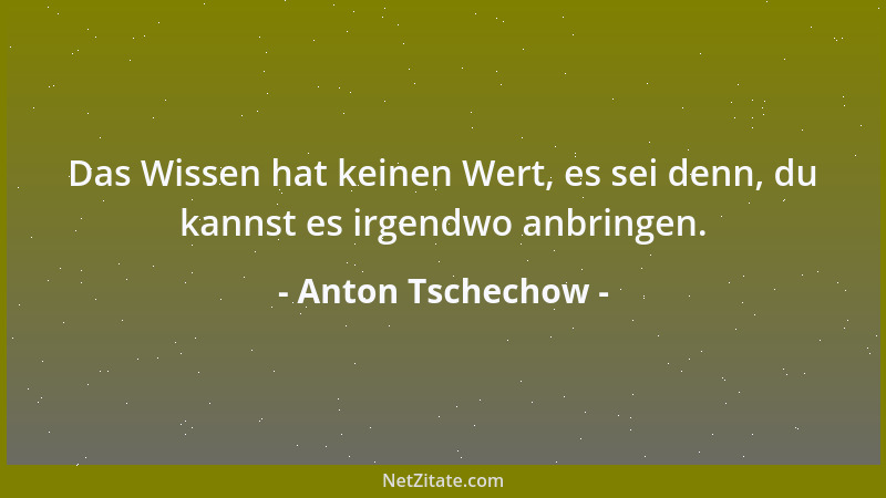 Anton Tschechow - Merkwürdig, daß man hier alles lesen und sagen kann, was man will....