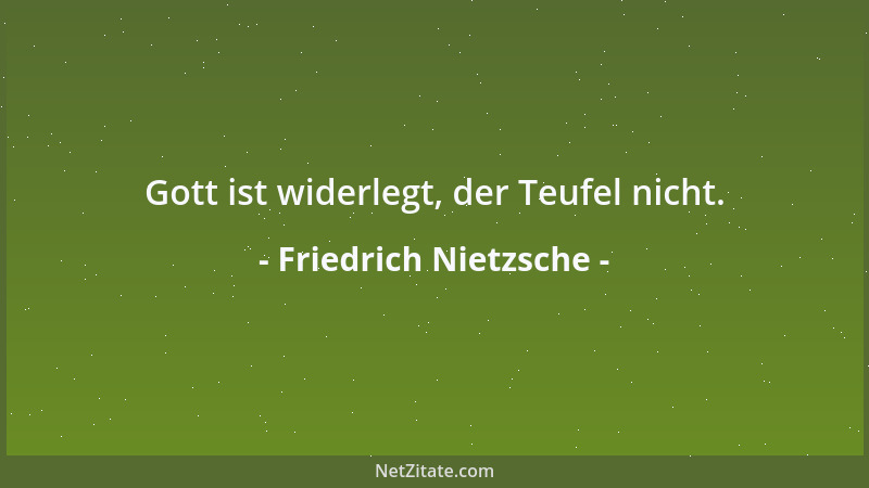 Friedrich Nietzsche - Mit Menschen fürlieb nehmen, mit seinem Herzen offen Haus halten, das ist liberal, das ist aber bloß...