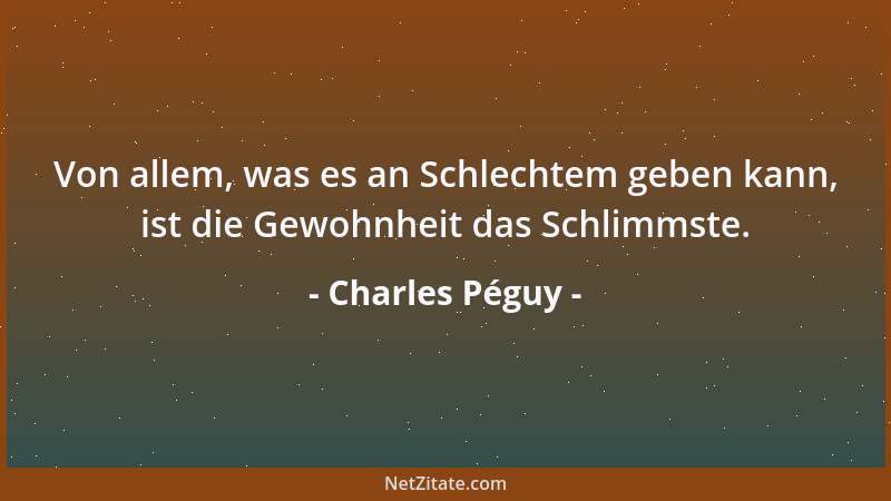 Charles Péguy - Man muß Hoffnung schenken an Gott....