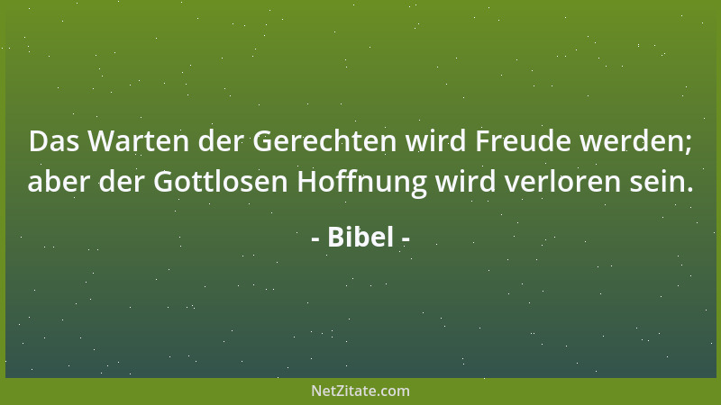 Bibel - Da pries ich die Toten, die längst gestorben, vor den Lebendigen, die bis dahin noch lebten. Glücklicher aber als b...