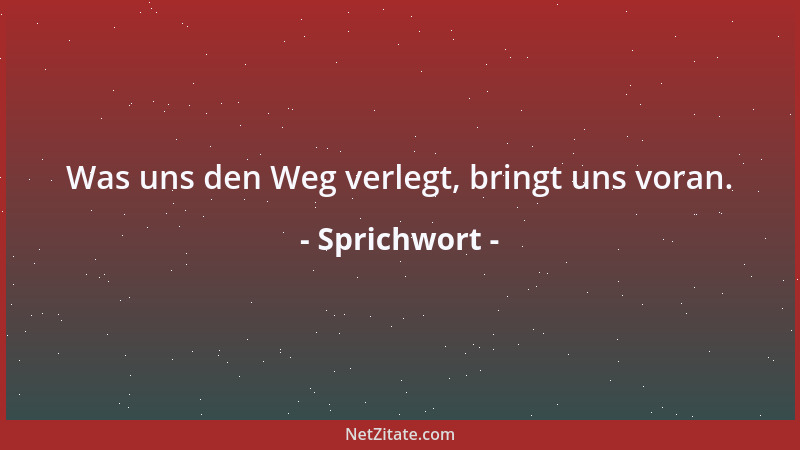 Sprichwort - Wer sein Lob kauft, bezahlt es stets zu teuer....