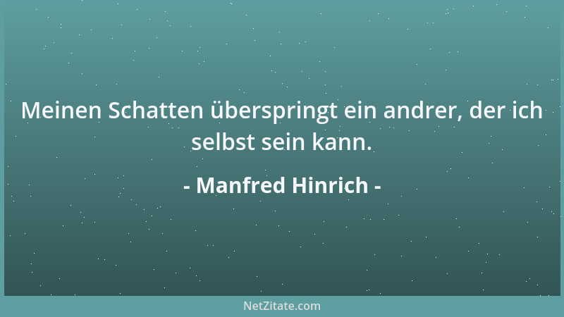 Manfred Hinrich - Was zur Hölle schreit, durchbricht die Schallmauer....
