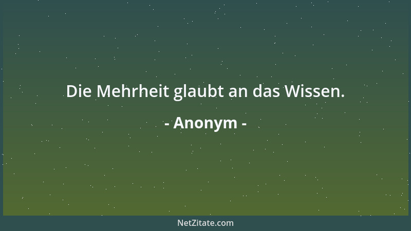 Anonym - Den Leuten, mit denen man pokert, sollte man seine Kartentricks nicht zeigen....