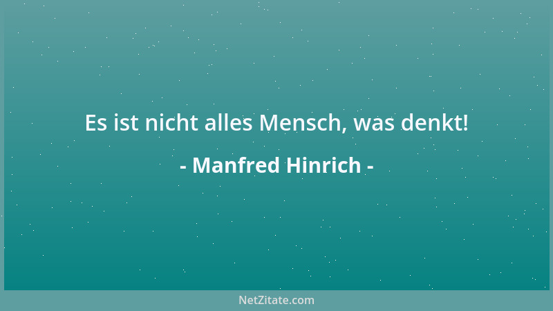 Manfred Hinrich - Ihr Esel seid edle Rosse....