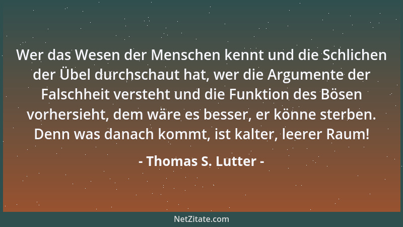 Thomas S. Lutter - Entscheidend ist, wie weit wir uns entfernt haben! Denn wir werden uns an uns selbst messen lassen müsse...