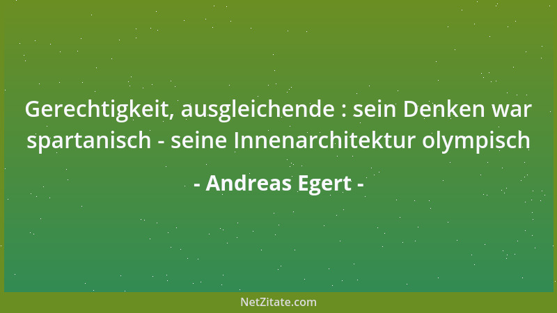 Andreas Egert - Unter der weißen Fahne der sogenannten analytischen Philosophie versammeln sich die Eunuchen des Geistes...