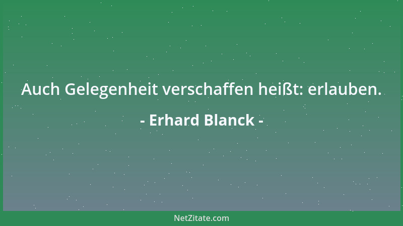 Erhard Blanck - Alles = Nichts. Denn alles ist unendlich. Die Unendlichkeit verliert sich im Nichts. Wenn das nichts ist?...