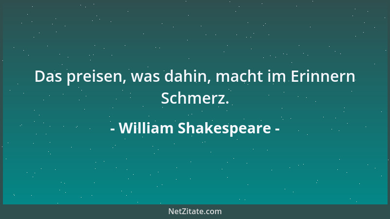 William Shakespeare - Taub sind die Götter raschen, törichten Eiden....