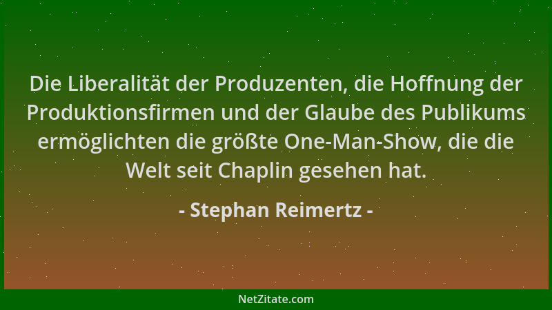 Stephan Reimertz - Die Liberalität der Produzenten, die Hoffnung der Produktionsfirmen und der Glaube des Publikums ermögli...