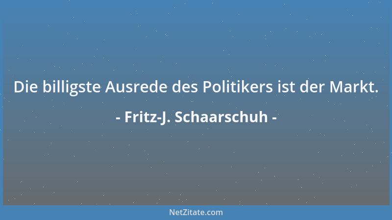 Fritz-J. Schaarschuh - Du bist der Ostalgie verfallen, wenn es dir heute so vorkommt, als gingen die Konsumbrötchen weg wie...