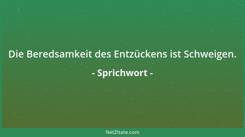 Sprichwort - Kein Frosch trinkt den Teich aus, in dem er lebt....
