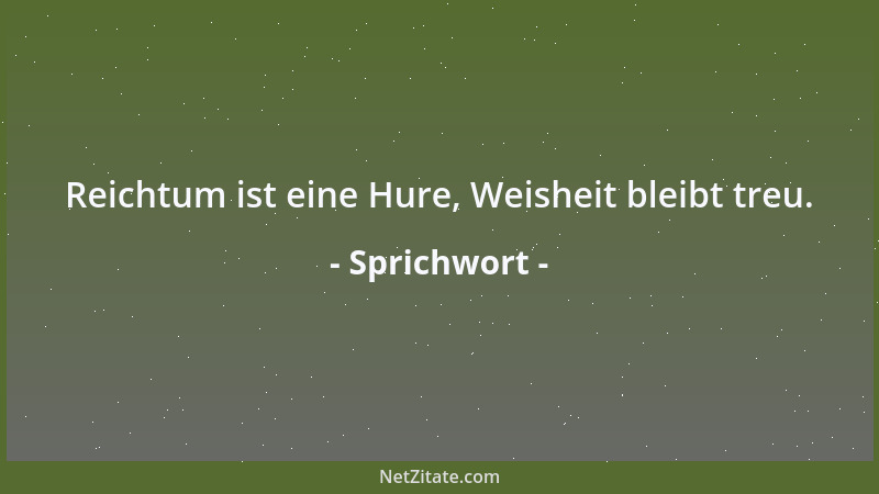 Sprichwort - Lob macht nicht groß und Tadel nicht klein....