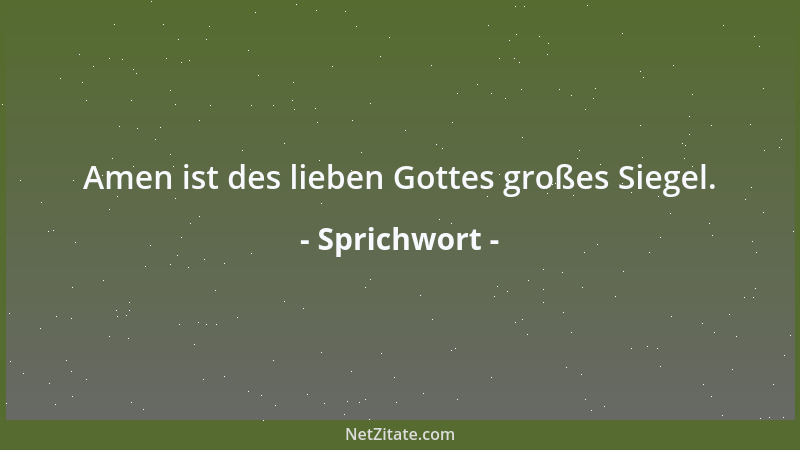 Sprichwort - Zwei Faß Tränen heilen keine Beule....