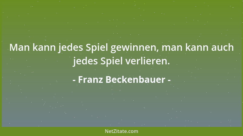 Franz Beckenbauer - Es tut mir Leid für den Rest der Welt, aber diese Mannschaft wird auf Jahre hinaus nicht zu schlagen se...
