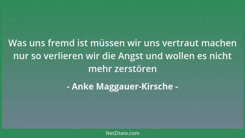 Anke Maggauer-Kirsche - In unserer Erinnerung ist das Gras immer grüner...