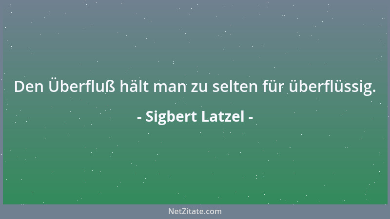 Sigbert Latzel - Stern - leuchtend vor Einsamkeit....