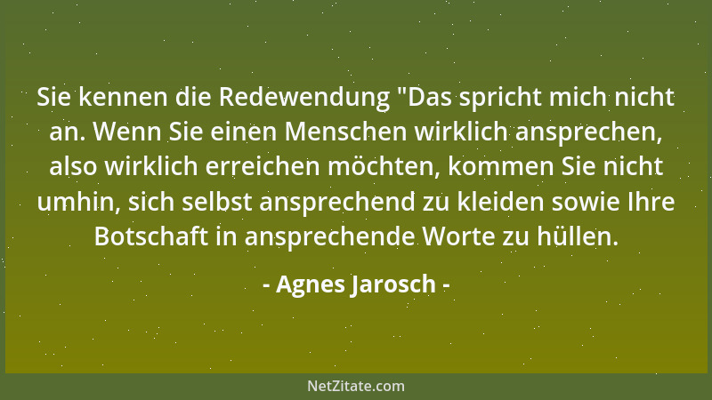 Agnes Jarosch - Nicht fällt so sehr auf, wie das, was man verbergen will....
