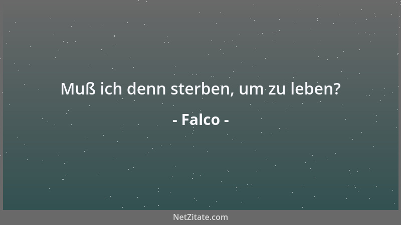 Falco - Einsamkeit heißt, in der Zeitung zu stehen....