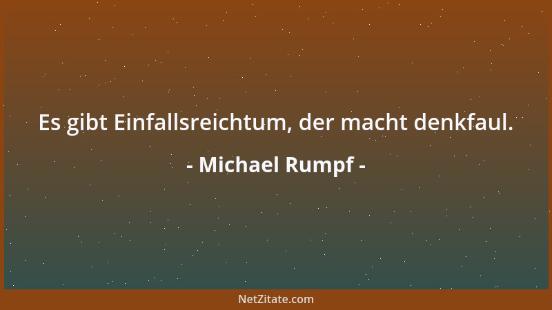 Michael Rumpf - Was man seiner Ehre schuldet, stundet man gerne....