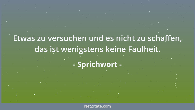 Sprichwort - Ein Fehler, der abgestritten wird, wird zweimal begangen....
