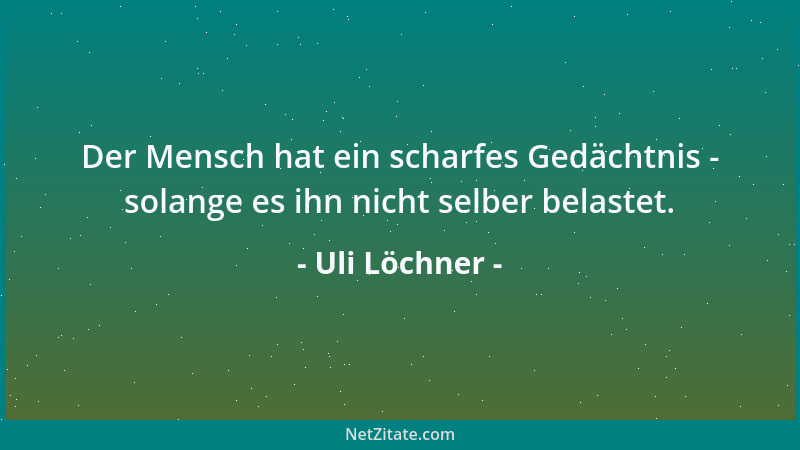 Uli Löchner - Gut Ding will Vorschuß haben....