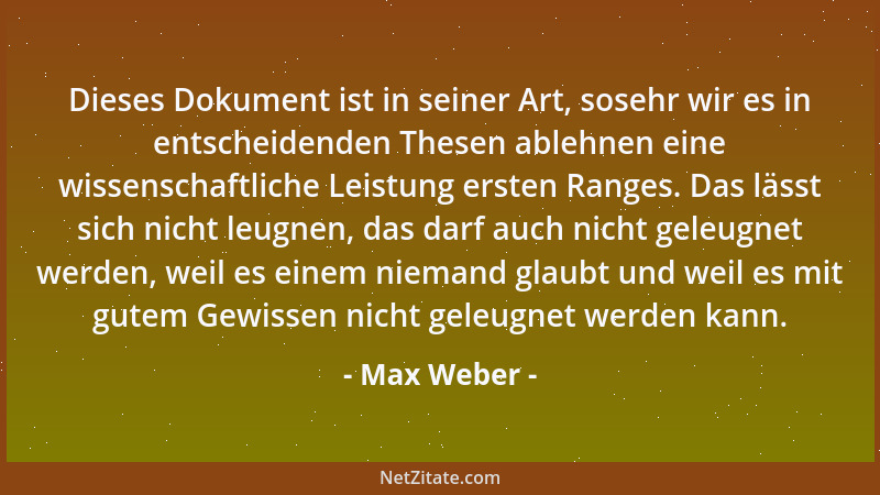 Max Weber - Alle Parteikämpfe sind nicht nur Kämpfe um sachliche Ziele, sondern vor allem auch: Ämterpatronage....