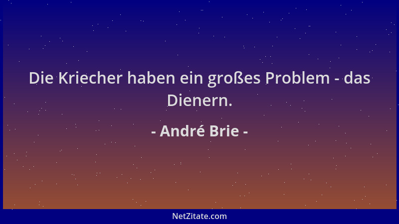 André Brie - Die Kriecher haben ein großes Problem - das Dienern....