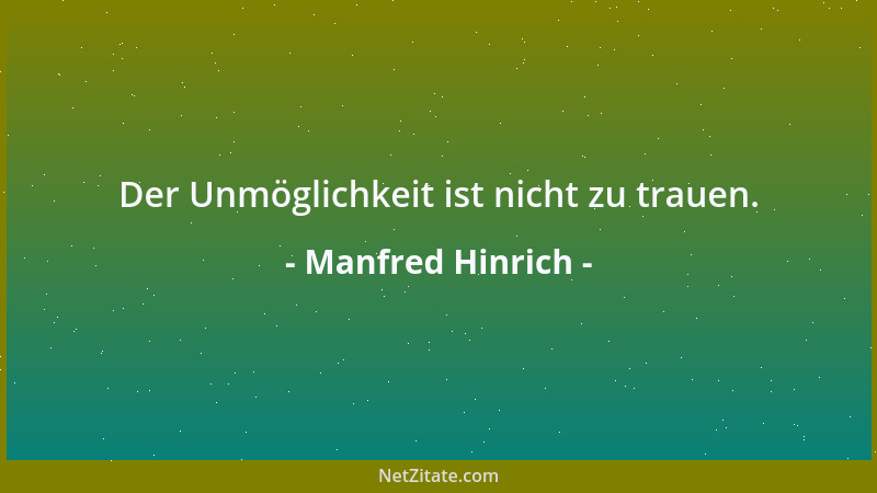 Manfred Hinrich - Geh in dich! - Da war ich auch schon mal....