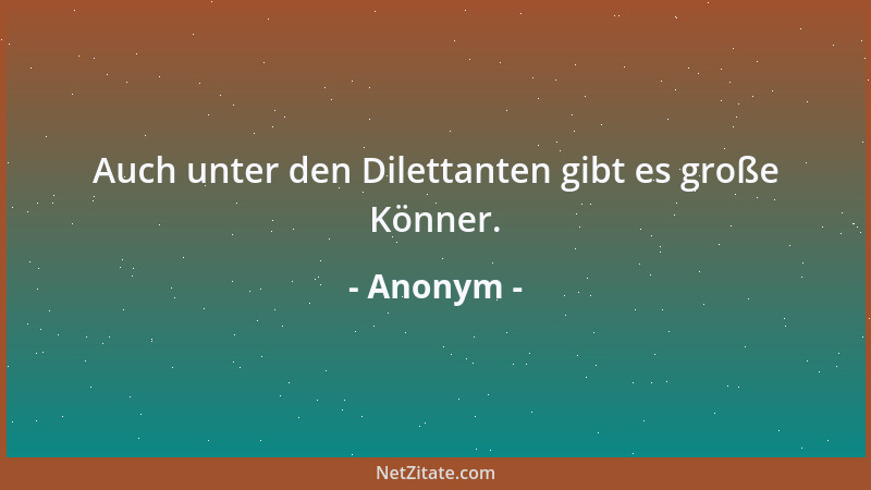 Anonym - Ein Optimist ist ein Mann, der seine Sekretärin heiratet und glaubt, er könne ihr weiter diktieren....
