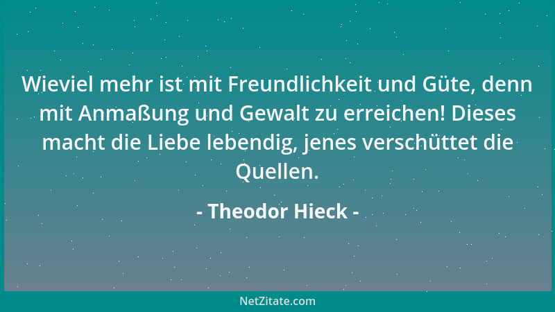 Theodor Hieck - Die stillsten Stunden sind die glücklichsten....
