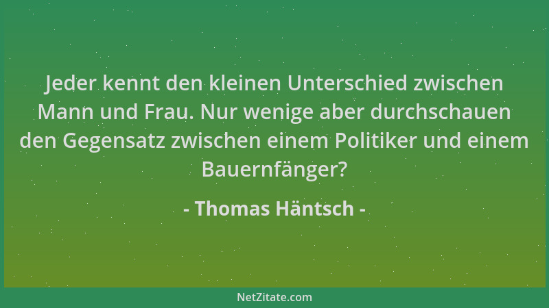 Thomas Häntsch - Jeder kennt den kleinen Unterschied zwischen Mann und Frau. Nur wenige aber durchschauen den Gegensatz zwi...