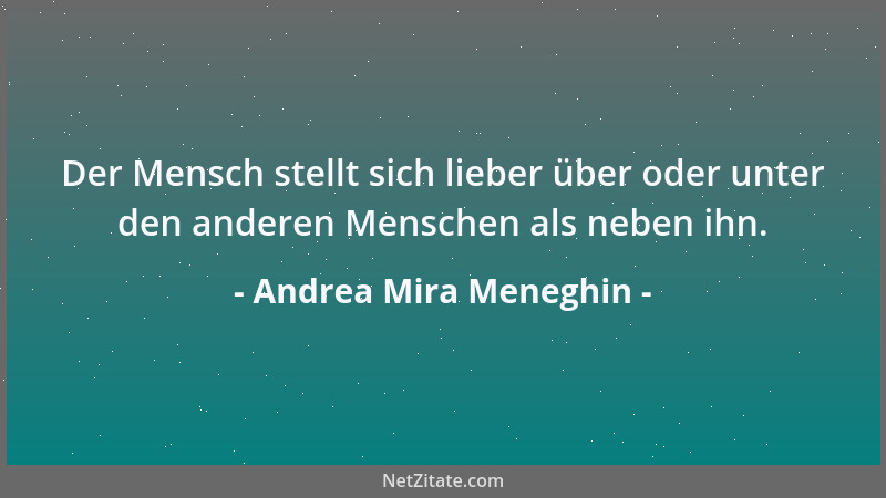 Andrea Mira Meneghin - Sachen, die dich treffen, haben ins Schwarze getroffen....