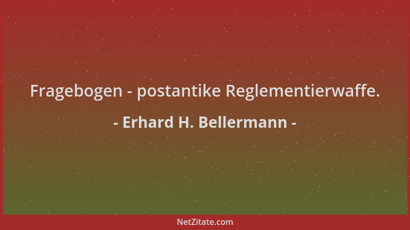 Erhard H. Bellermann - Fragebogen - postantike Reglementierwaffe....
