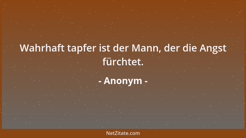Anonym - Der Friede ist die kürzeste Entfernung zwischen zwei Kriegen....