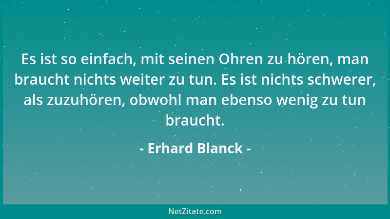 Erhard Blanck - Vergangenheitsbewältigung ist ein anderes Wort für Geschichtsfälschung....