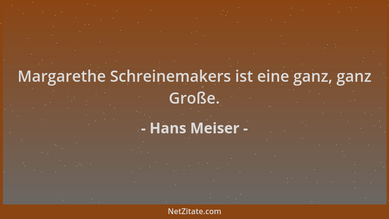 Hans Meiser - Margarethe Schreinemakers ist eine ganz, ganz Große....