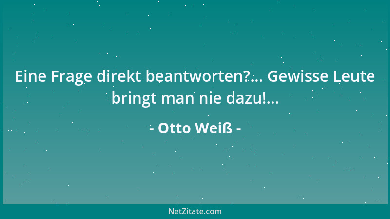 Otto Weiß - Reaktionäre Moral: Das Volk soll entsagen - zugunsten jener, die Entsagung predigen....
