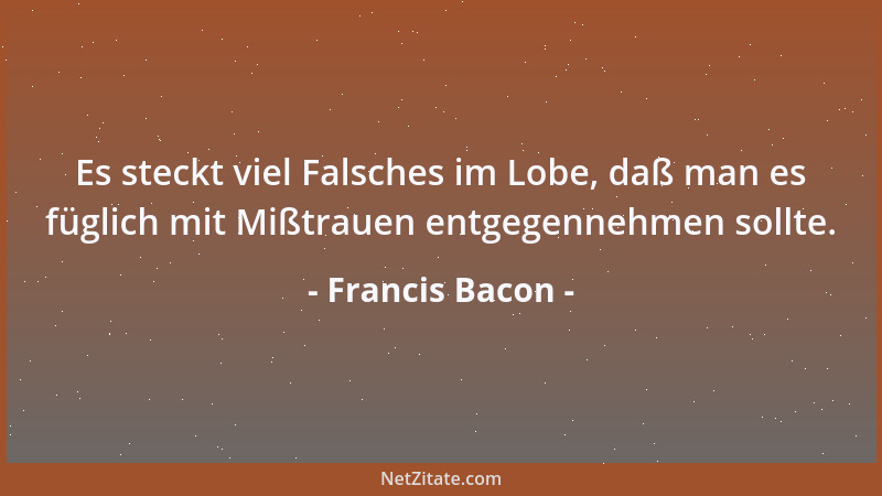 Francis Bacon - Die Liebe hält ihr Fest, wo zwei nur sind....